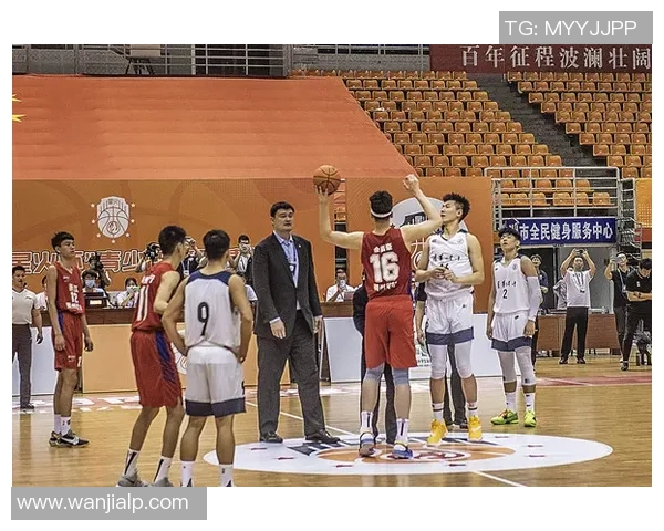 辽宁篮协姚明推动篮球发展新举措助力青少年成长与职业联赛提升